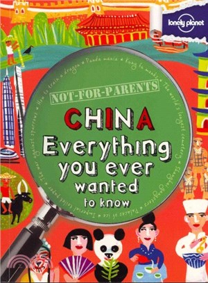 China :everything you ever wanted to know /