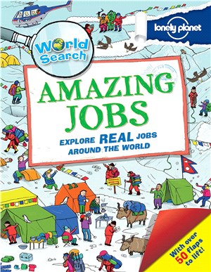 Amazing Jobs: Lonely Planet World Search (Lift-the-flap)