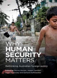 Why Human Security Matters―Rethinking Australian Foreign Policy