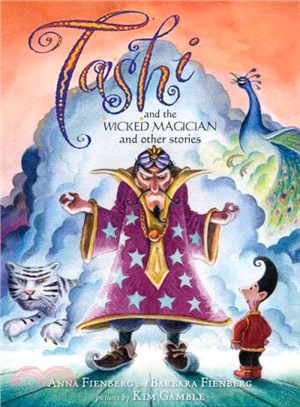Tashi and the Wicked Magician And Other Stories