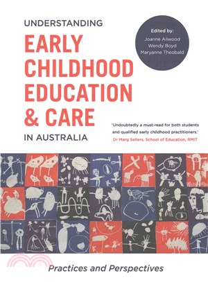 Understanding early childhood education & care in Australia : practices and perspectives