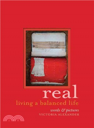 Real ─ Living a Balanced Life