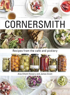 Cornersmith ─ Recipes from the Cafe and Picklery