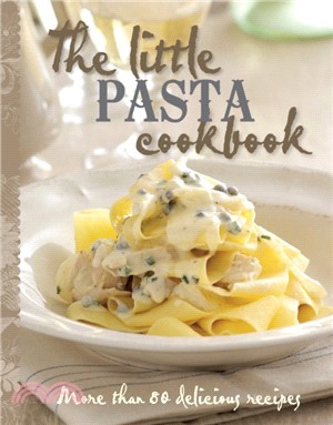 The Little Pasta Cookbook