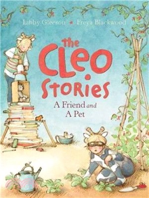 The Cleo Stories: A Friend and a Pet