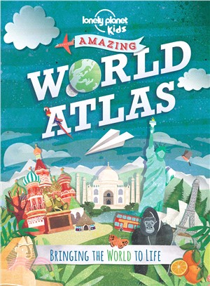 Amazing world atlas /