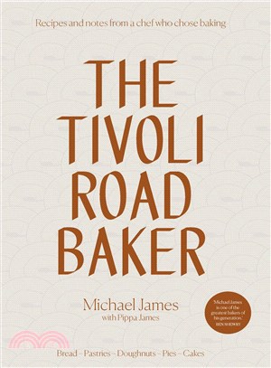 The Tivoli Road baker /