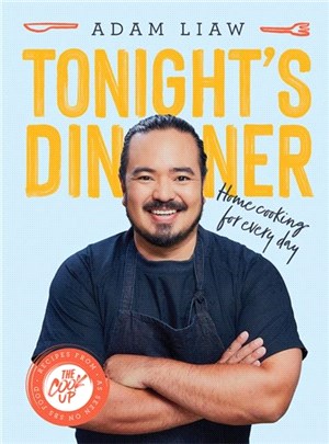 Tonight's Dinner：Home Cooking for Every Day: Recipes From The Cook Up