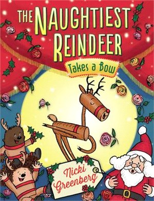 Naughtiest Reindeer Takes a Bow