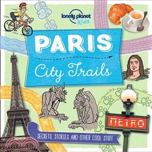 Paris  : city trails