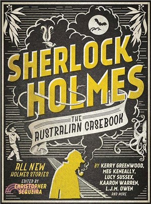 Sherlock Holmes ― The Australian Casebook