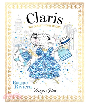 Claris : Bonjour Riviera : the chicest mouse in Paris