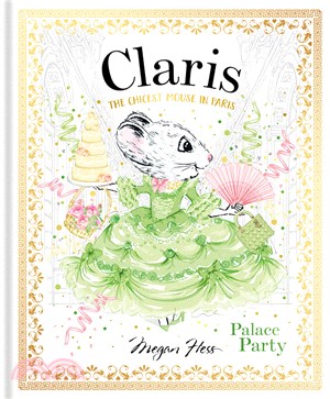 Claris: Palace Party: The Chicest Mouse in Paris