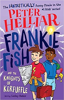 Frankie Fish and the Knights of Kerfuffle, 6