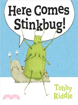 Here comes Stinkbug! /