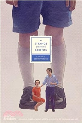My Strange Shrinking Parents (2023 Children's Book Council of Australia Book of the Year Awards Winner)