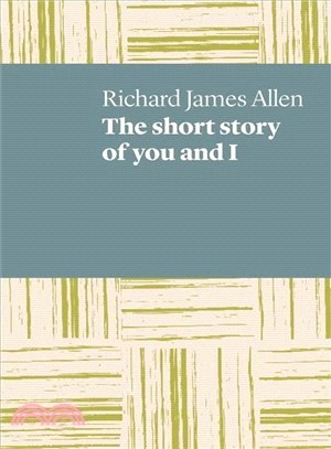 The Short Story of You and I