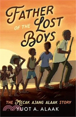 Father of the Lost Boys for Younger Readers