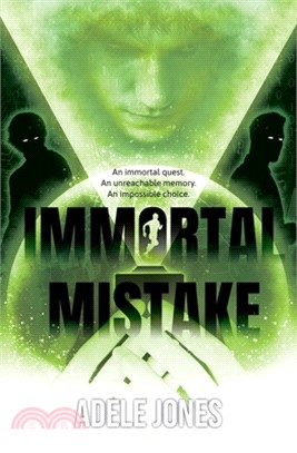 Immortal Mistake