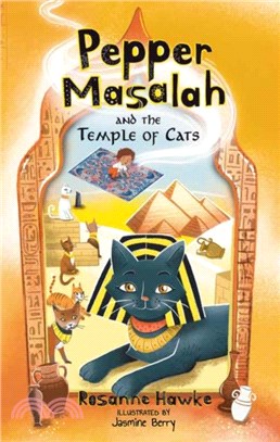 Pepper Masalah and the Temple of Cats：Pepper Masalah