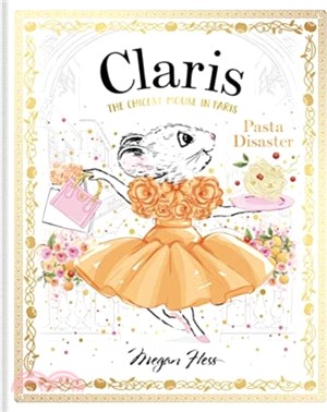 Claris: Pasta Disaster：Claris: The Chicest Mouse in Paris