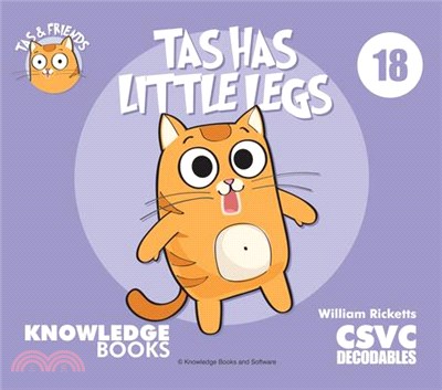 Tas Has Little Legs: Book 18