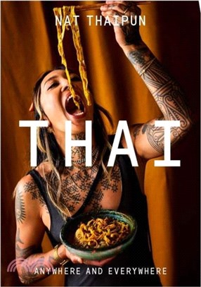 THAI：Anywhere and Everywhere