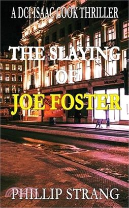 The Slaying of Joe Foster