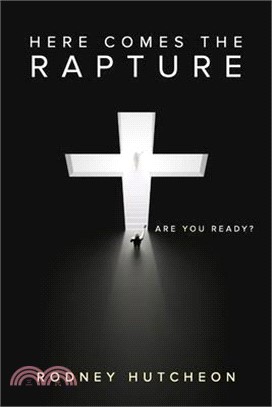 Here Comes The Rapture