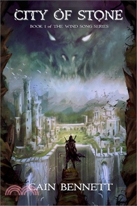 City of Stone: Book 1 of the Wind Song Series