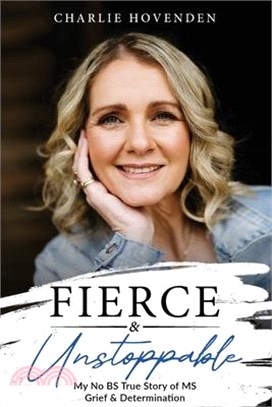 Fierce & Unstoppable