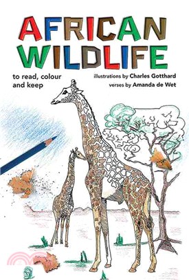 African Wildlife ─ To read, colour and keep