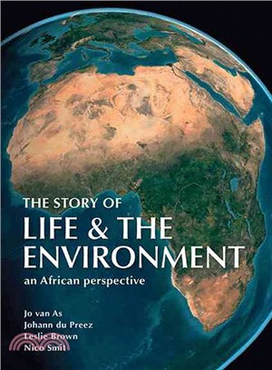 The Story of Life & the Environment—An African Perspective