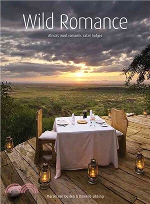 Wild Romance: Africa's Most Romantic Safari Lodges | 拾書所