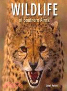 Wildlife of Southern Africa | 拾書所