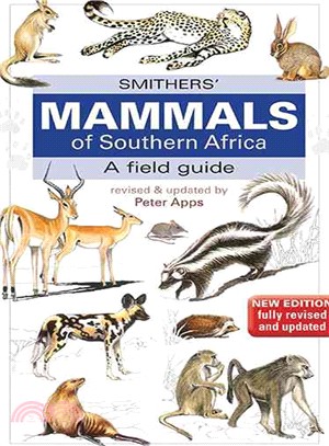 Smither? Mammals of Southern Africa ─ A Field Guide