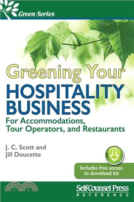 Greening Your Hospitality Business ─ For Accommodations, Tour Operators, and Restaurants