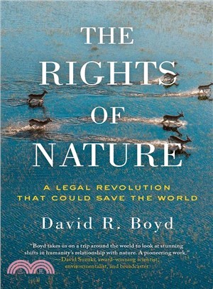 The Rights of Nature ─ A Legal Revolution That Could Save the World