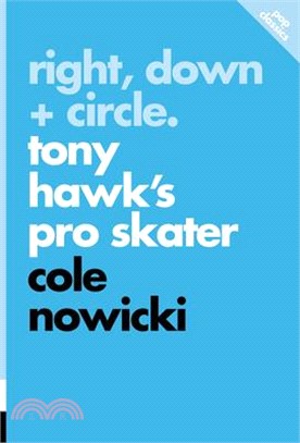 Right, Down + Circle: Tony Hawk's Pro Skater