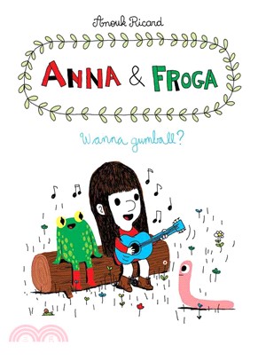 Anna & Froga ─ Wanna Gumball?