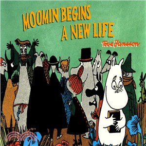 Moomin Begins a New Life /