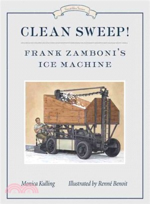 Clean Sweep! ─ Frank Zamboni's Ice Machine