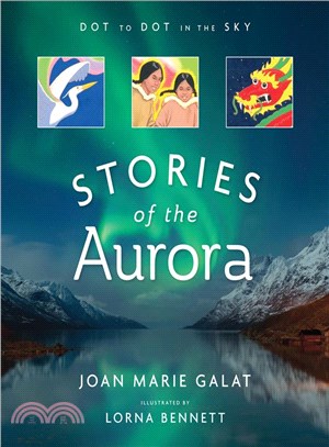 Stories of the Aurora ─ Dot to Dot in the Sky