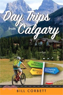 Day Trips from Calgary