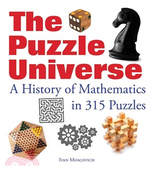 The Puzzle Universe ― The History of Math in 315 Puzzles