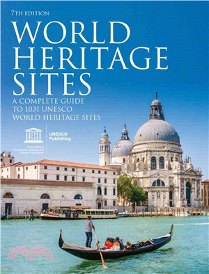 World Heritage Sites ─ A Complete Guide to 1031 UNESCO World Heritage Sites