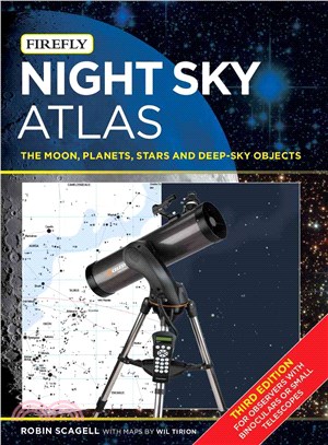 Night Sky Atlas ─ The Moon, Planets, Stars and Deep-Sky Objects