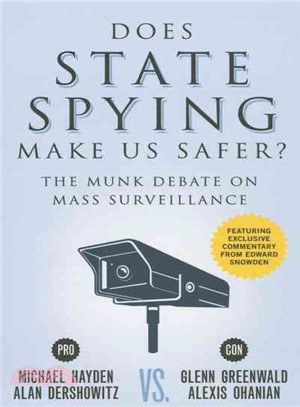 Does State Spying Make Us Safer? ― The Munk Debate on Mass Surveillance