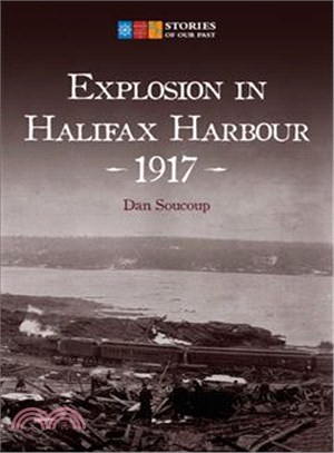 Explosion in Halifax Harbour, 1917