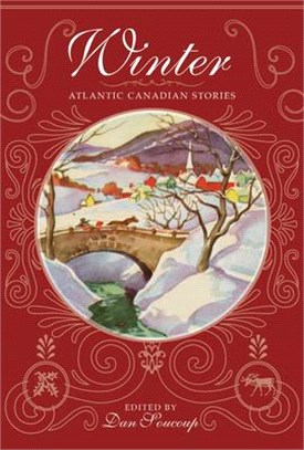 Winter ― Atlantic Canadian Stories